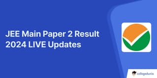 JEE Main Paper 2 Result 2024 (OUT). Download Scorecard at jeemain.nta.ac.in.